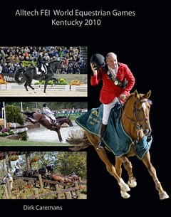 A must-have book: Alltech FEI World Equestrian Games Kentucky 2010, by Dirk Caremans